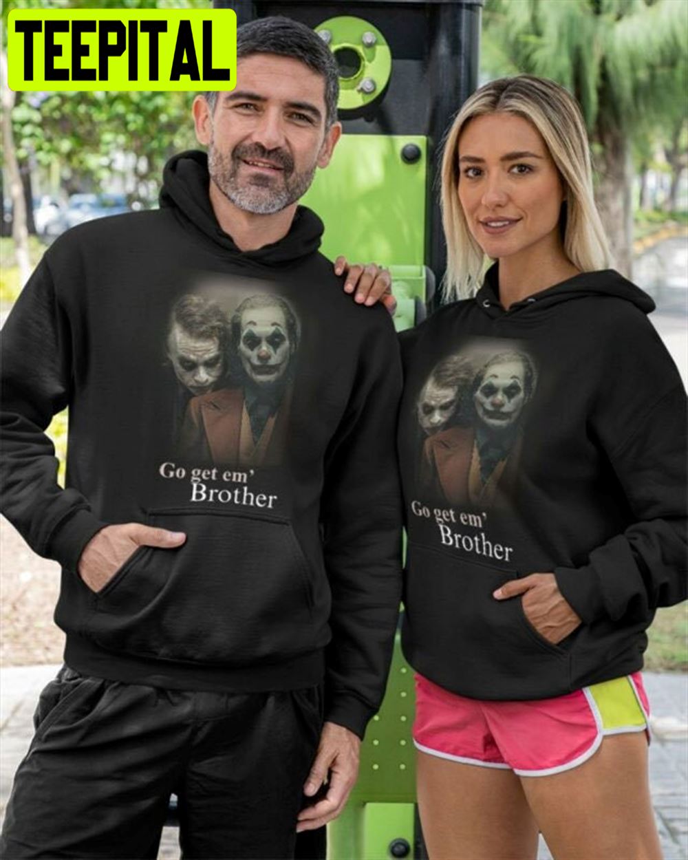 That Go Hard Go Get Em Brother Joker Funny Unisex T-Shirt That Go Hard Go Get Em Brother Joker Funny Unisex T-Shirt