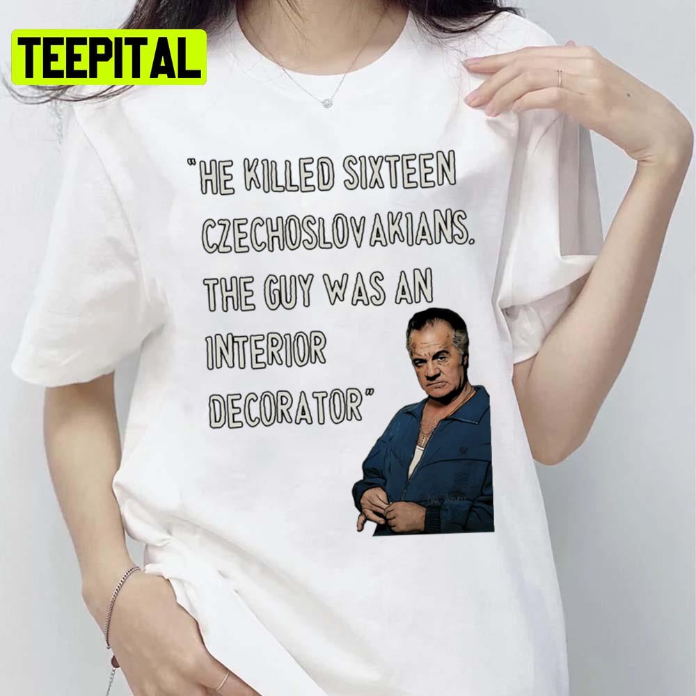 The Famous Quote In Sopranos 2 Paulie Walnuts Unisex T-Shirt The Famous Quote In Sopranos 2 Paulie Walnuts Unisex T-Shirt