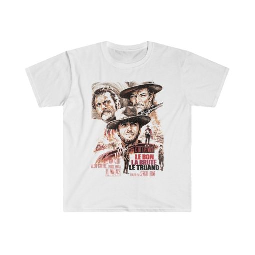 The Good, The Bad And The Ugly Clint Eastwood French Movie Unisex T-Shirt
