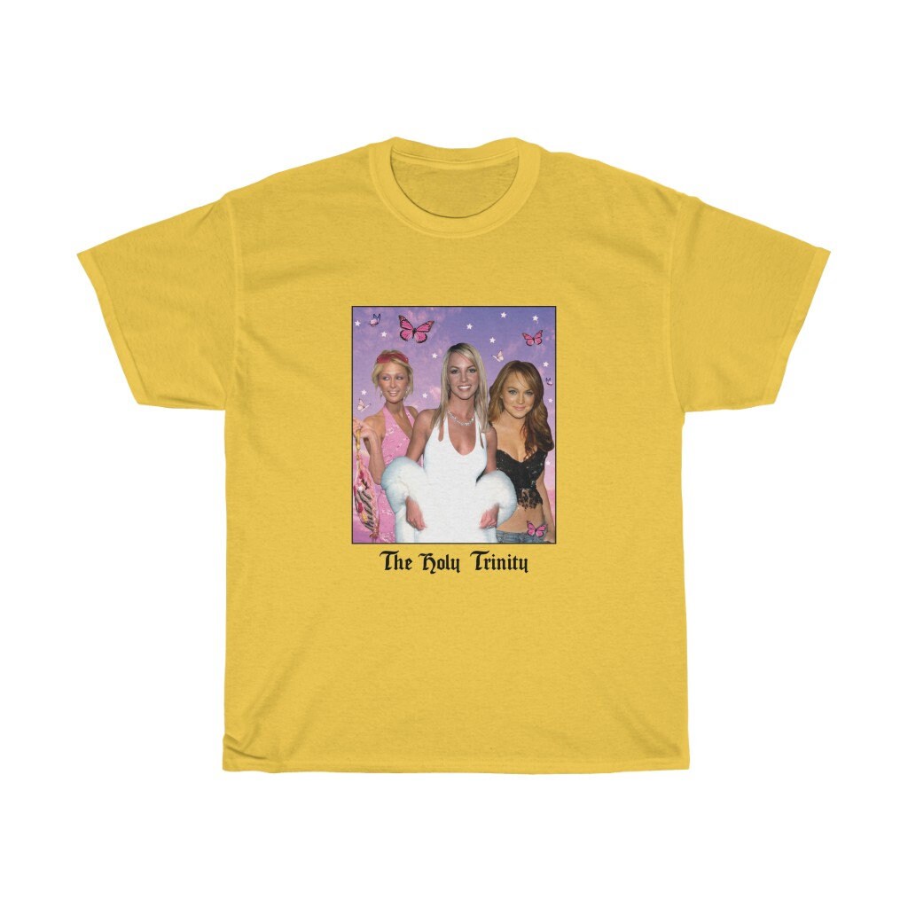 The Holy Trinity Paris Hilton Lindsay Lohan Britney Unisex T-Shirt The Holy Trinity Paris Hilton Lindsay Lohan Britney Unisex T-Shirt