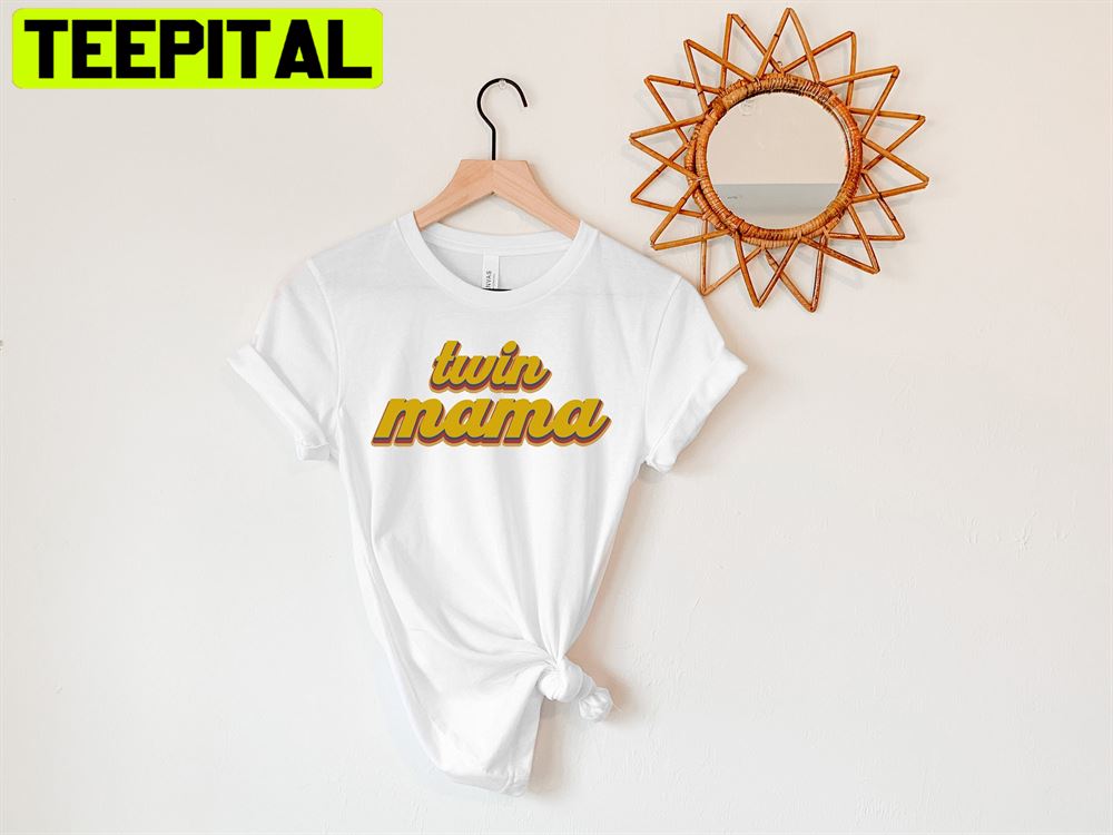 Twin Mama Unisex T-Shirt Twin Mama Unisex T-Shirt