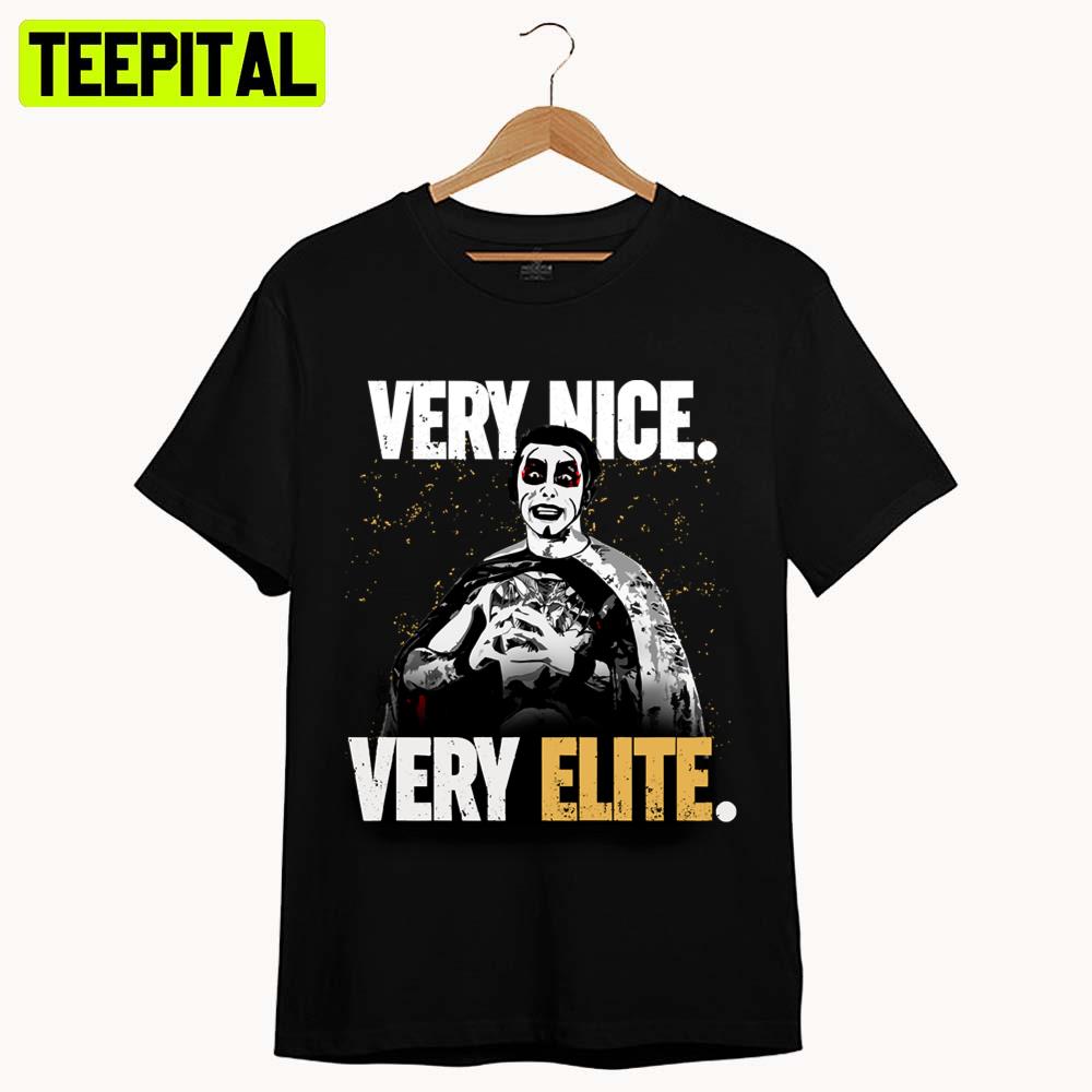 Very Nice Very Elite Danhausen Is All Elite Wwe Wrestling Unisex T-Shirt Very Nice Very Elite Danhausen Is All Elite Wwe Wrestling Unisex T-Shirt
