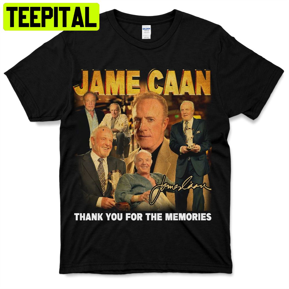 Vintage James Caan Thank You For The Memories Unisex T-Shirt Vintage James Caan Thank You For The Memories Unisex T-Shirt