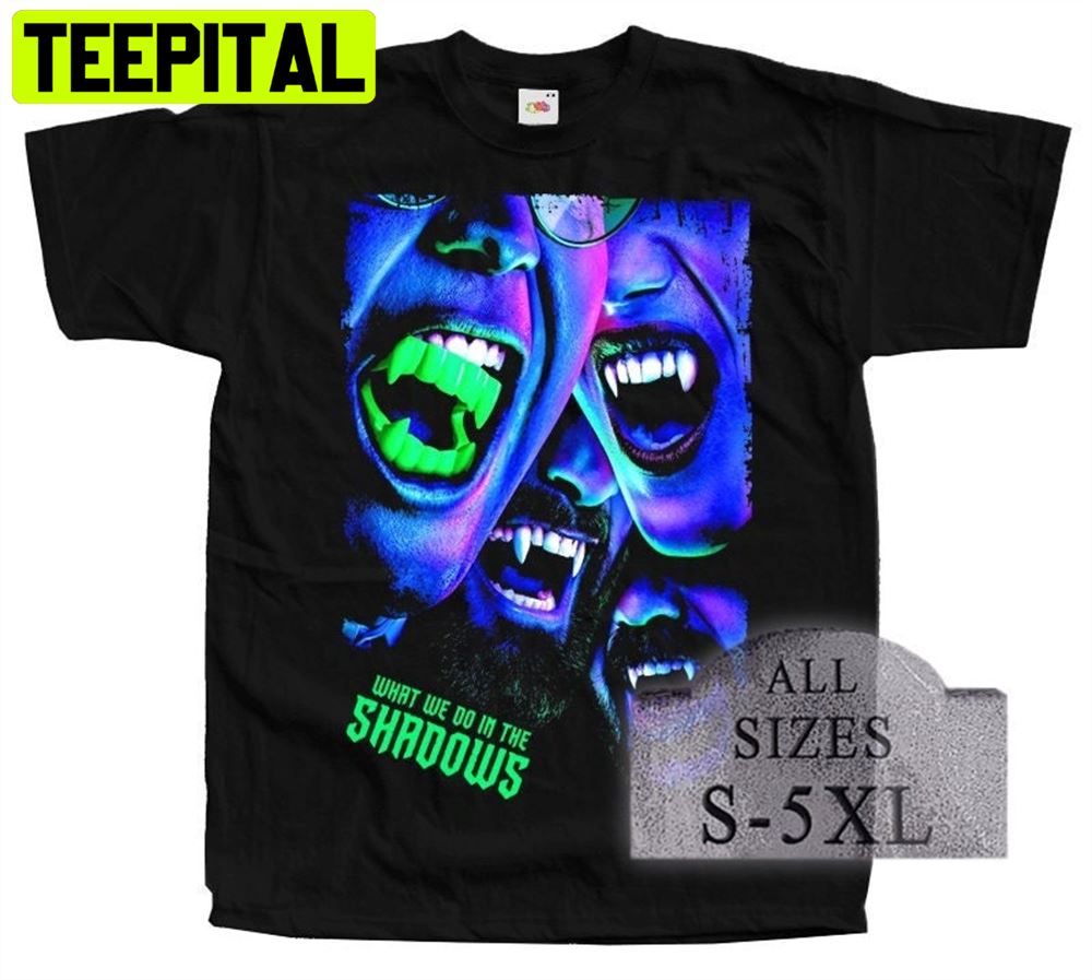 What We Do In The Shadows Horror Poster Unisex T-Shirt What We Do In The Shadows Horror Poster Unisex T-Shirt