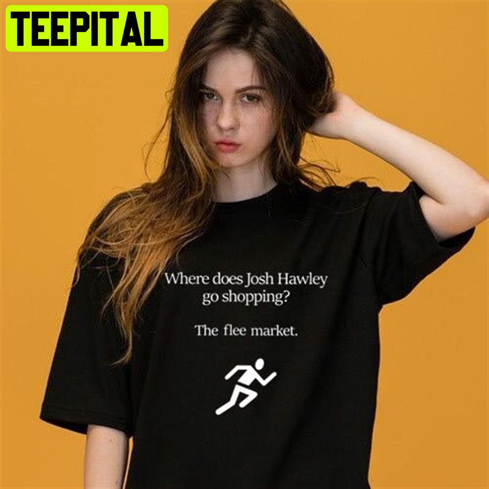 Where Does Josh Hawley Go Shopping Trending Unisex T-Shirt Where Does Josh Hawley Go Shopping Trending Unisex T-Shirt