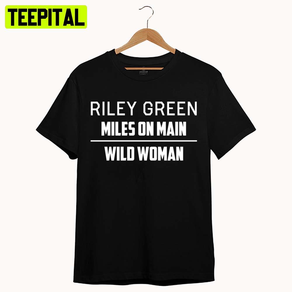 Wild Woman Riley Green 2022 Illustration Unisex T-Shirt Wild Woman Riley Green 2022 Illustration Unisex T-Shirt