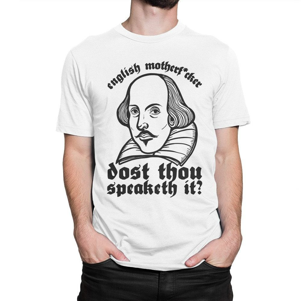 William Shakespeare Funny T-Shirt William Shakespeare Funny T-Shirt