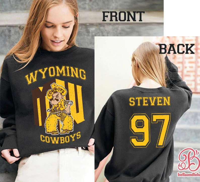 Wyoming Cowboys Football Ncaa Custom Sports Front Back Customized Text Number Unisex Sweatshirt Wyoming Cowboys Football Ncaa Custom Sports Front Back Customized Text Number Unisex Sweatshirt
