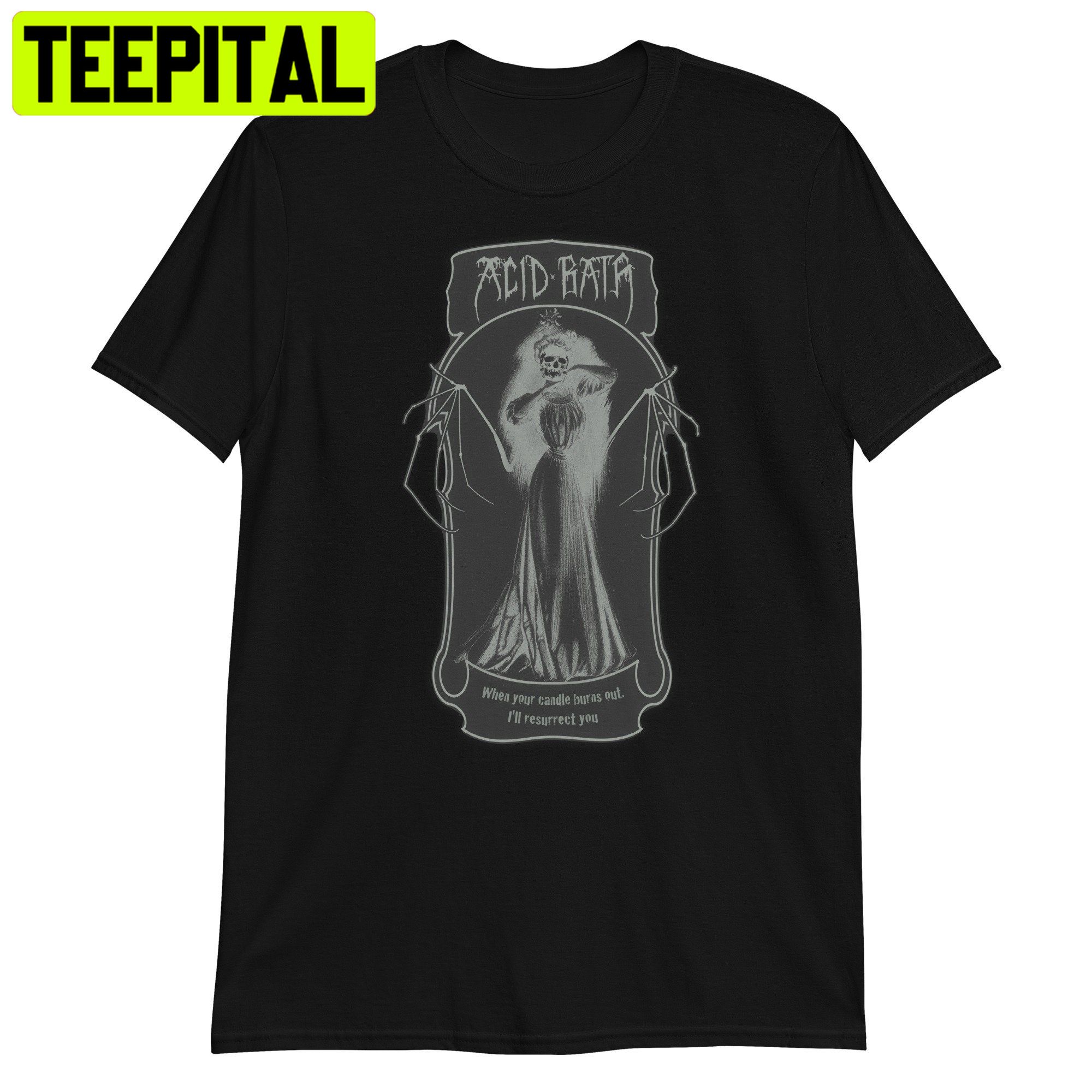 Acid Bath Daxx Riggs Trending Unisex Shirt Acid Bath Daxx Riggs Trending Unisex Shirt