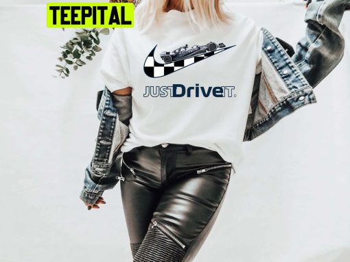 Alphatauri Just Drive It Nike Logo Graphic Unisex Shirt