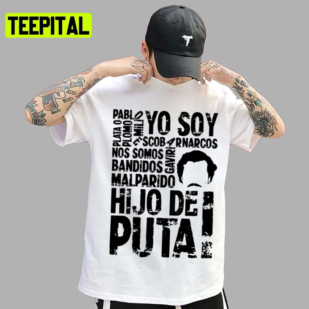 Art Word Pablo Escobar Narcos Unisex T-Shirt Art Word Pablo Escobar Narcos Unisex T-Shirt