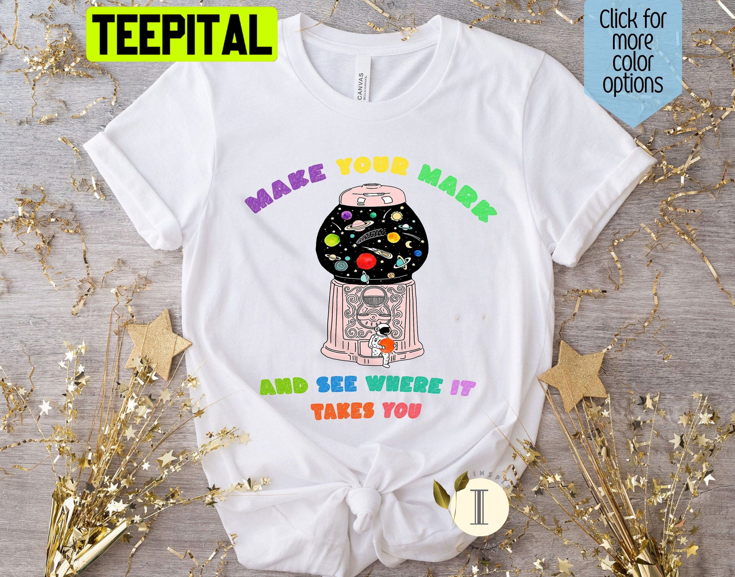 Astronaut And The Dot Planet In Gumball Machine Trending Unisex Shirt Astronaut And The Dot Planet In Gumball Machine Trending Unisex Shirt