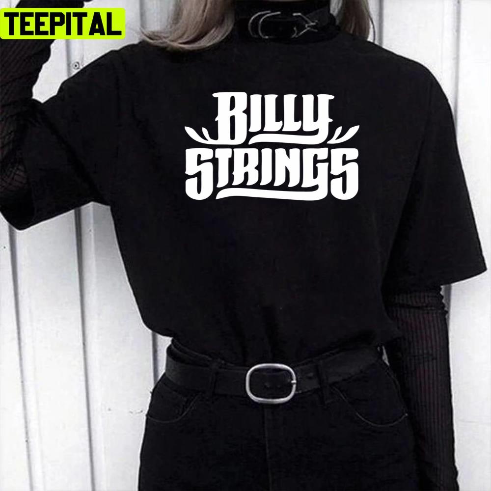 Best Seller Merchandise Billy Strings Unisex T-Shirt Best Seller Merchandise Billy Strings Unisex T-Shirt