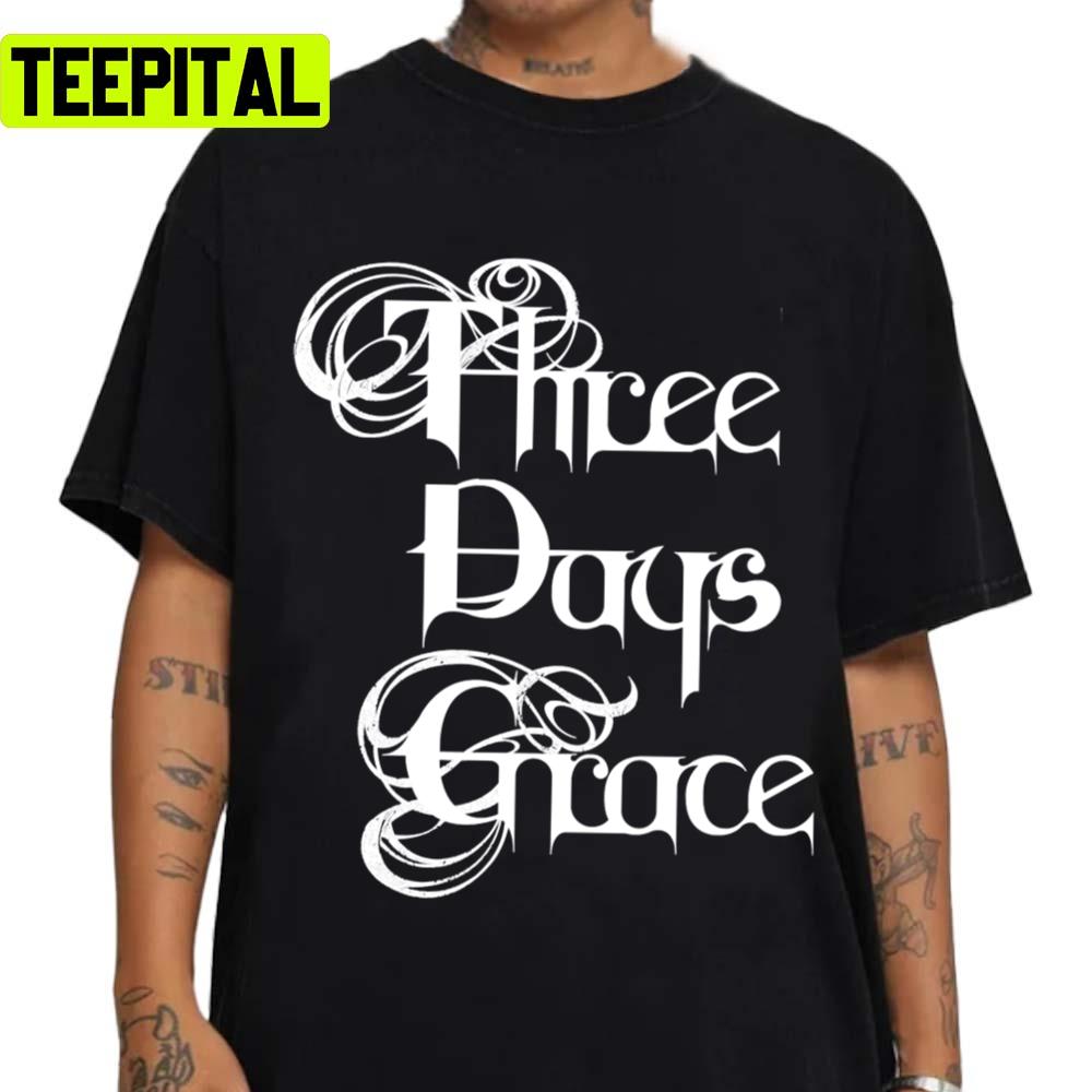 Best Three Days Design Three Days Grace Unisex T-Shirt Best Three Days Design Three Days Grace Unisex T-Shirt