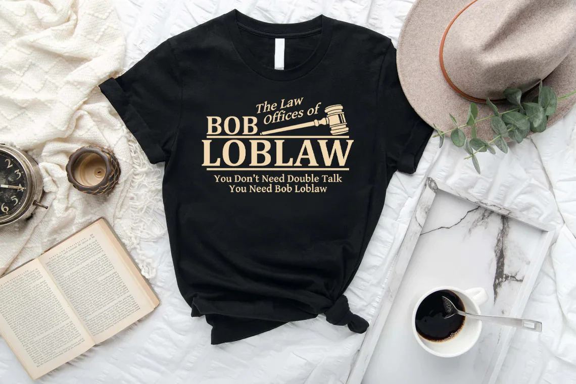 Bob Loblaw Arrested Development Unisex T-Shirt Bob Loblaw Arrested Development Unisex T-Shirt