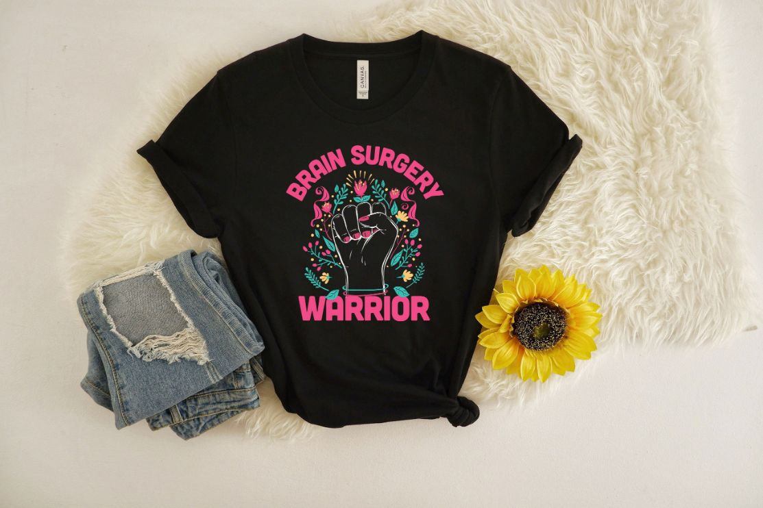 Brain Surgery Warrior T-Shirt Brain Surgery Warrior T-Shirt