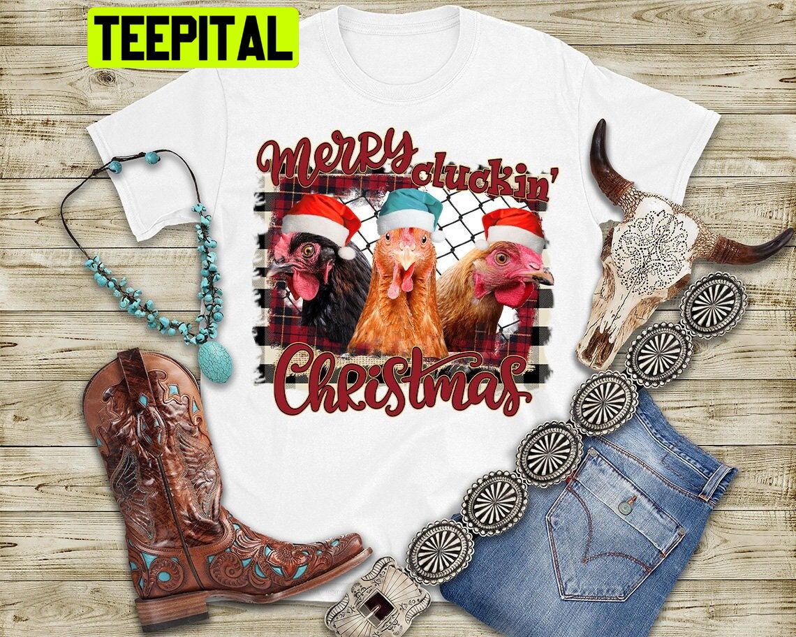 Christmas Chicken Trending Unisex Shirt Christmas Chicken Trending Unisex Shirt