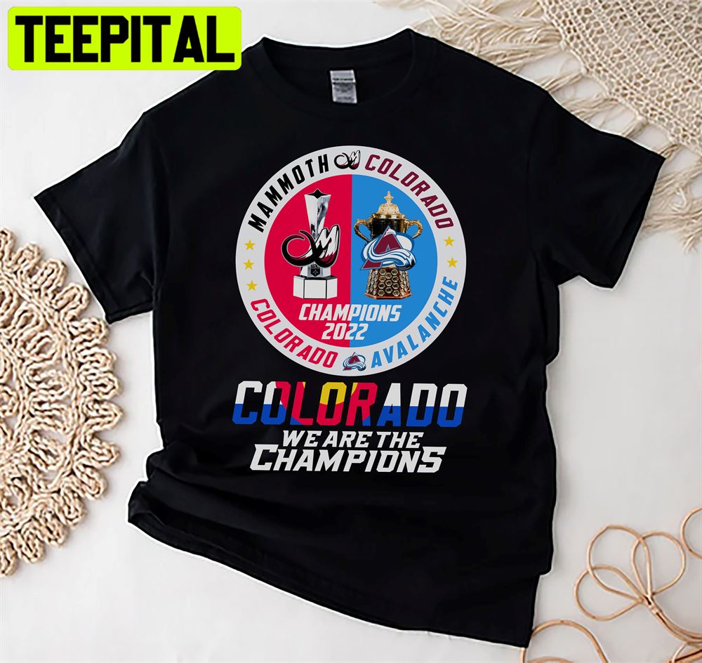 Colorado Avalanche Stanley Cup Champions National Hockey League 2022 Nhl Unisex T-Shirt Colorado Avalanche Stanley Cup Champions National Hockey League 2022 Nhl Unisex T-Shirt