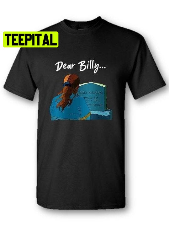 Dear Billy Unisex T-Shirt Dear Billy Unisex T-Shirt
