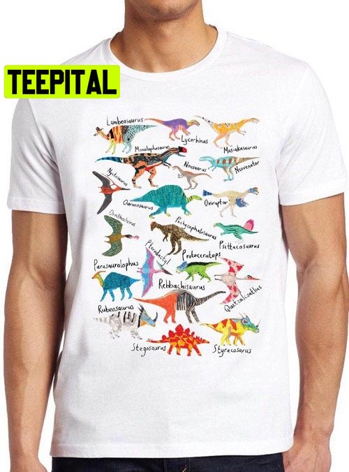 Dinosaurs Names And Pictures Trending Unisex T-Shirt Dinosaurs Names And Pictures Trending Unisex T-Shirt