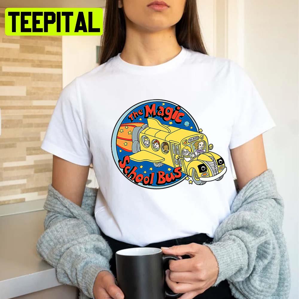 Flying In Space The Magic School Bus Unisex T-Shirt Flying In Space The Magic School Bus Unisex T-Shirt