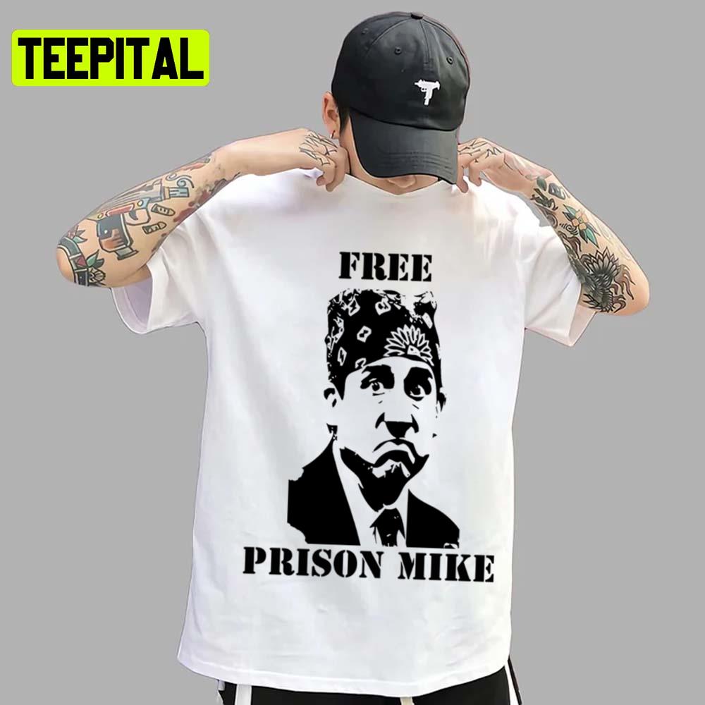 Free Prison Mike Michael Scott Unisex T-Shirt Free Prison Mike Michael Scott Unisex T-Shirt