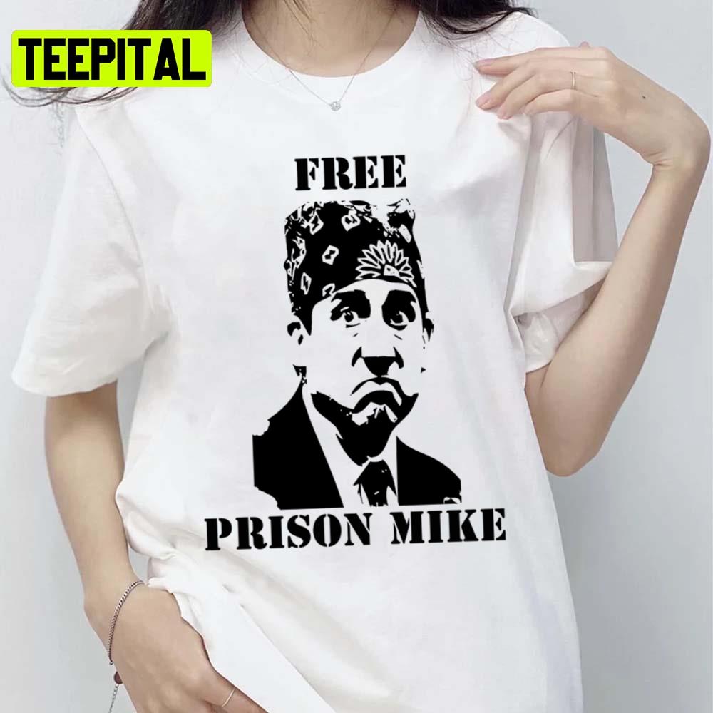 Free Prison Mike Michael Scott Unisex T-Shirt Free Prison Mike Michael Scott Unisex T-Shirt