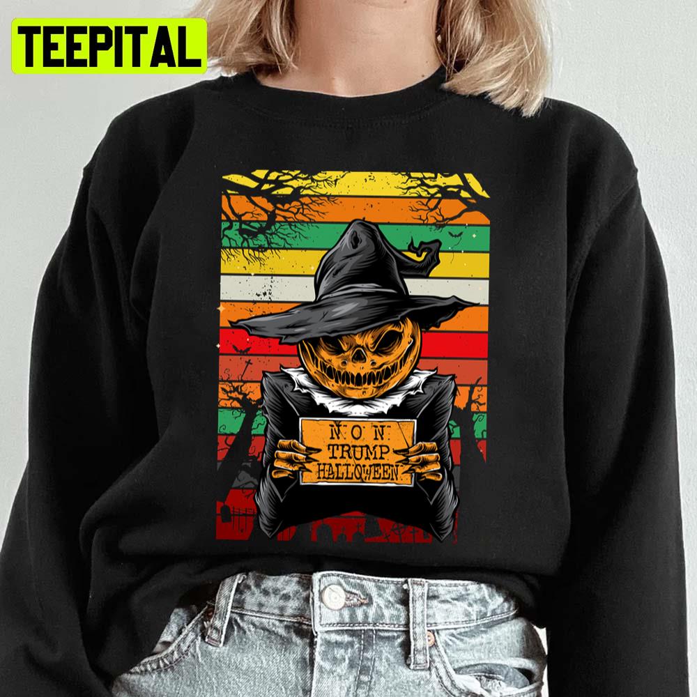 Funny Anti Trump Monster Halloween Spooky Night Unisex Sweatshirt Funny Anti Trump Monster Halloween Spooky Night Unisex Sweatshirt