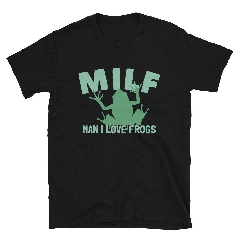Funny Frog Man I Love Frogs MILF Shirt Funny Frog Man I Love Frogs MILF Shirt