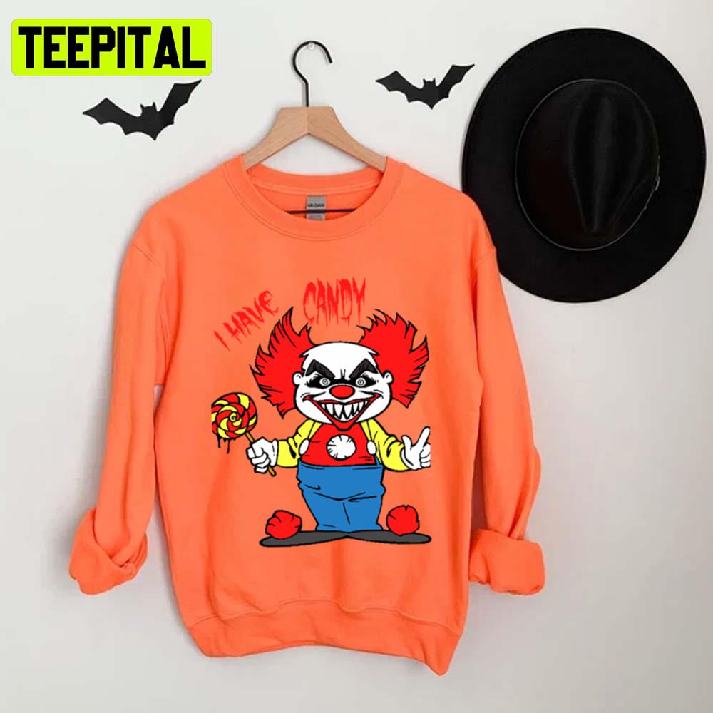 Funny I Have Candy Scary Haunted House Evil Clown Halloween Spooky Night Unisex T-Shirt Funny I Have Candy Scary Haunted House Evil Clown Halloween Spooky Night Unisex T-Shirt