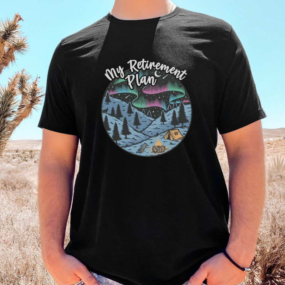 Funny Retirement Gifts Camping Shirt Funny Retirement Gifts Camping Shirt