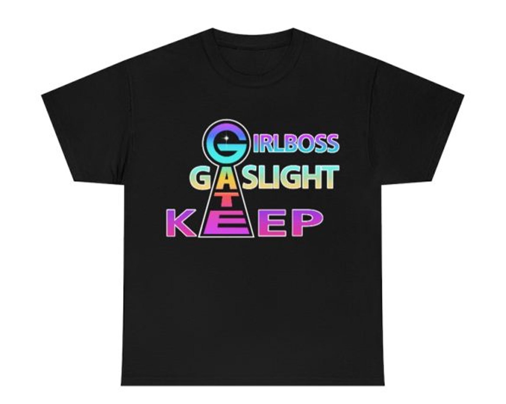 Girlboss Gatekeep Gaslight Quote Modern Full Zip Trending Unisex T-Shirt Girlboss Gatekeep Gaslight Quote Modern Full Zip Trending Unisex T-Shirt