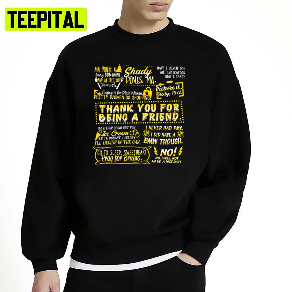 Golden Quotes Golden Girls Unisex Sweatshirt Golden Quotes Golden Girls Unisex Sweatshirt
