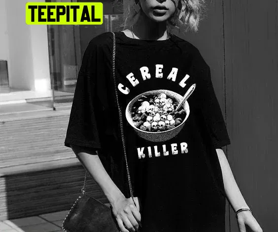 Grunge Cereal Killer Funny Trending Unisex T-Shirt Grunge Cereal Killer Funny Trending Unisex T-Shirt