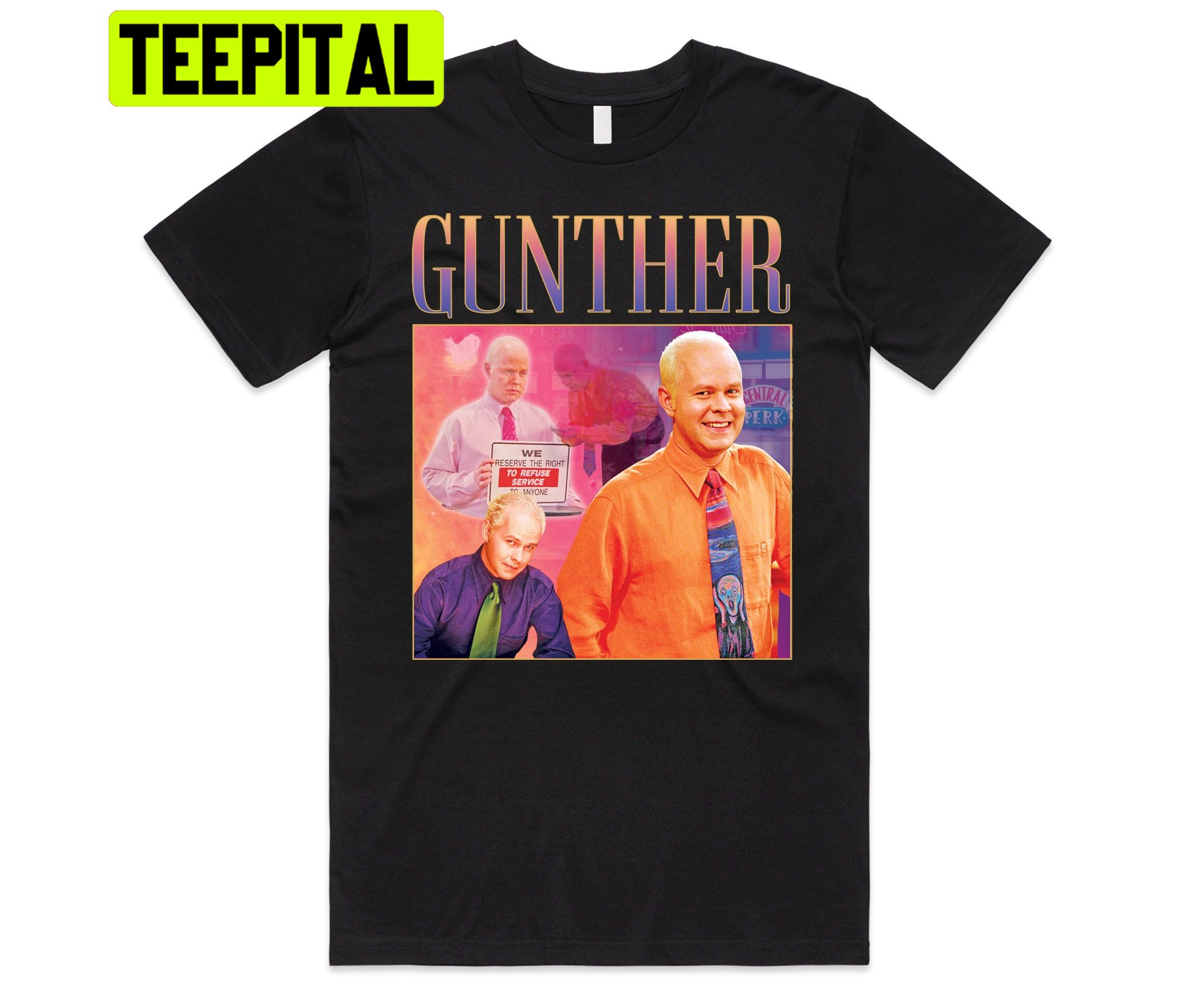 Gunther Homage Friends Tv Show Vintage Retro 90's Trending Unisex T-Shirt Gunther Homage Friends Tv Show Vintage Retro 90's Trending Unisex T-Shirt