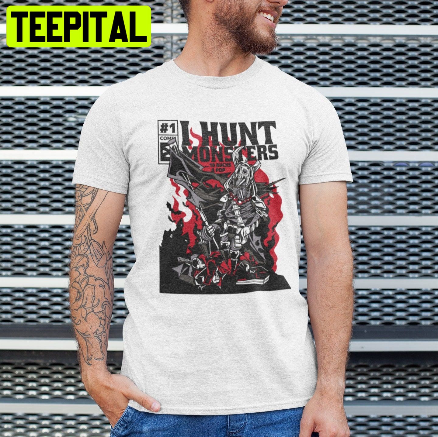 I Hunt Monsters Funny Graphic Trending Unisex T-Shirt I Hunt Monsters Funny Graphic Trending Unisex T-Shirt