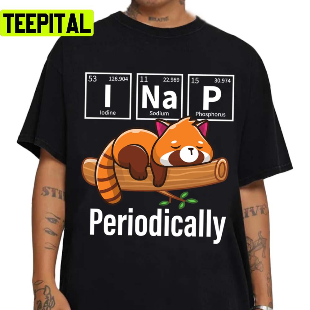 I Just Need A Nap Red Panda Unisex T-Shirt I Just Need A Nap Red Panda Unisex T-Shirt