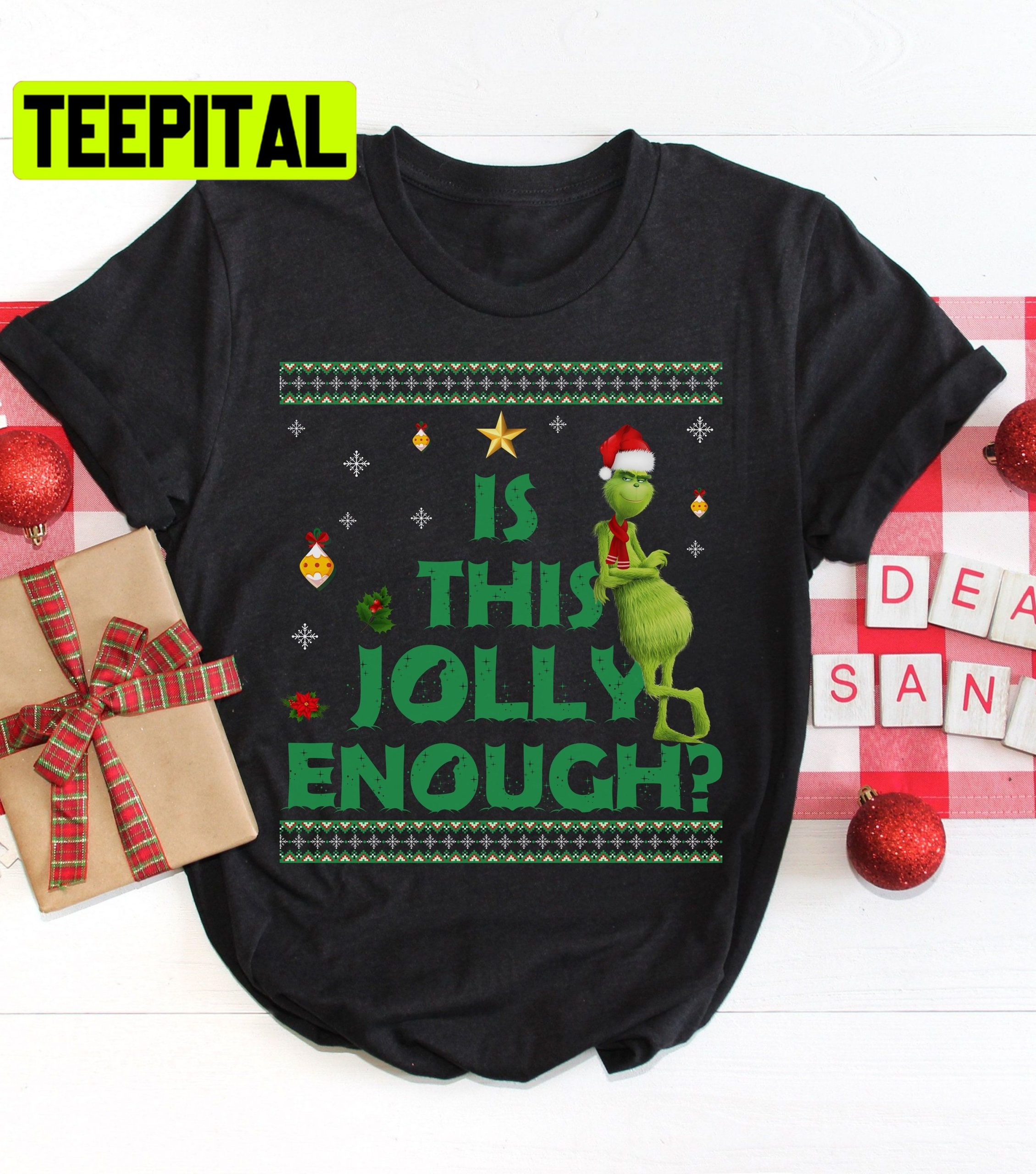 Is This Jollyenough Grinch Christmas Tee Trending Unisex Shirt Is This Jollyenough Grinch Christmas Tee Trending Unisex Shirt