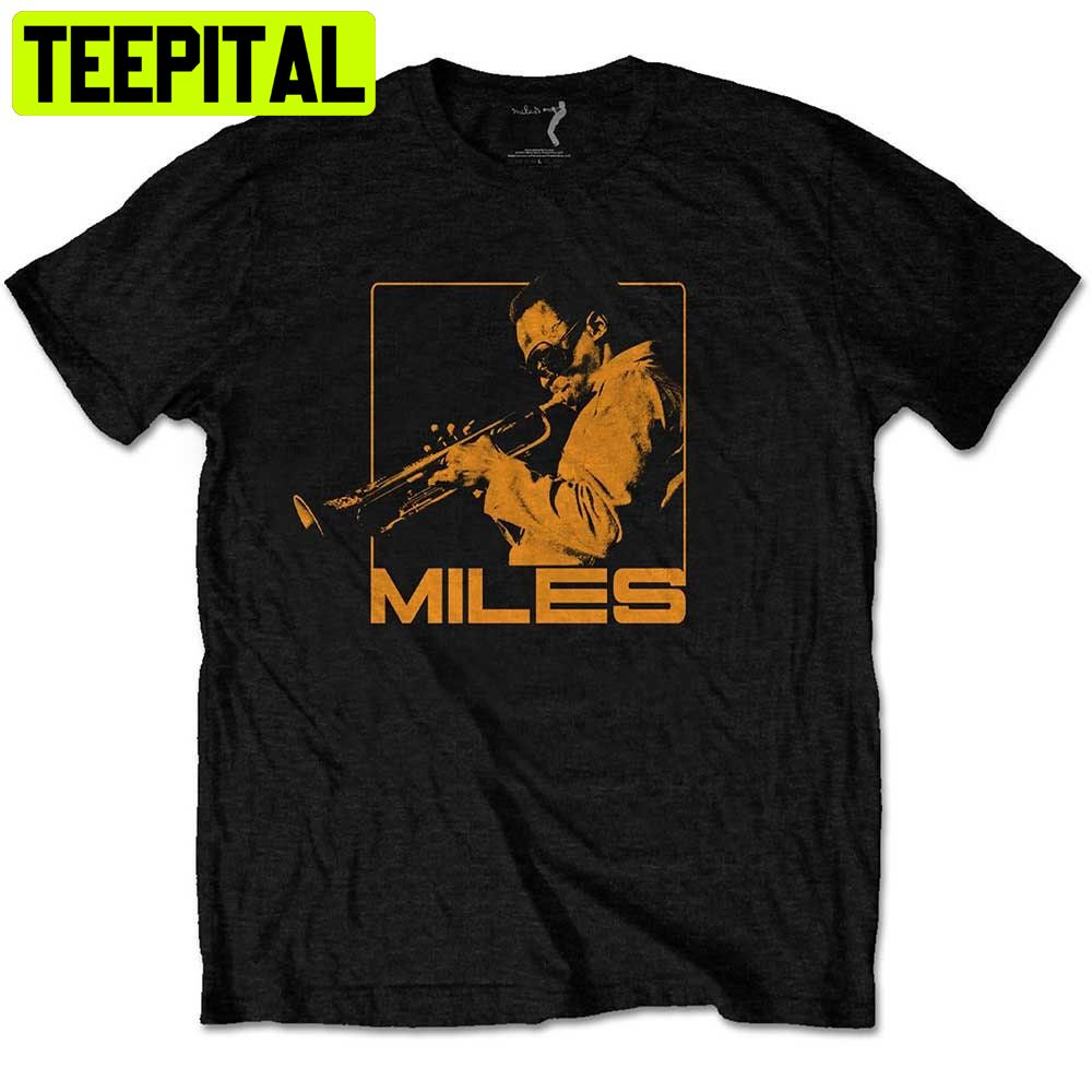 Jazz Music Miles Davis Trending Unisex Shirt Jazz Music Miles Davis Trending Unisex Shirt