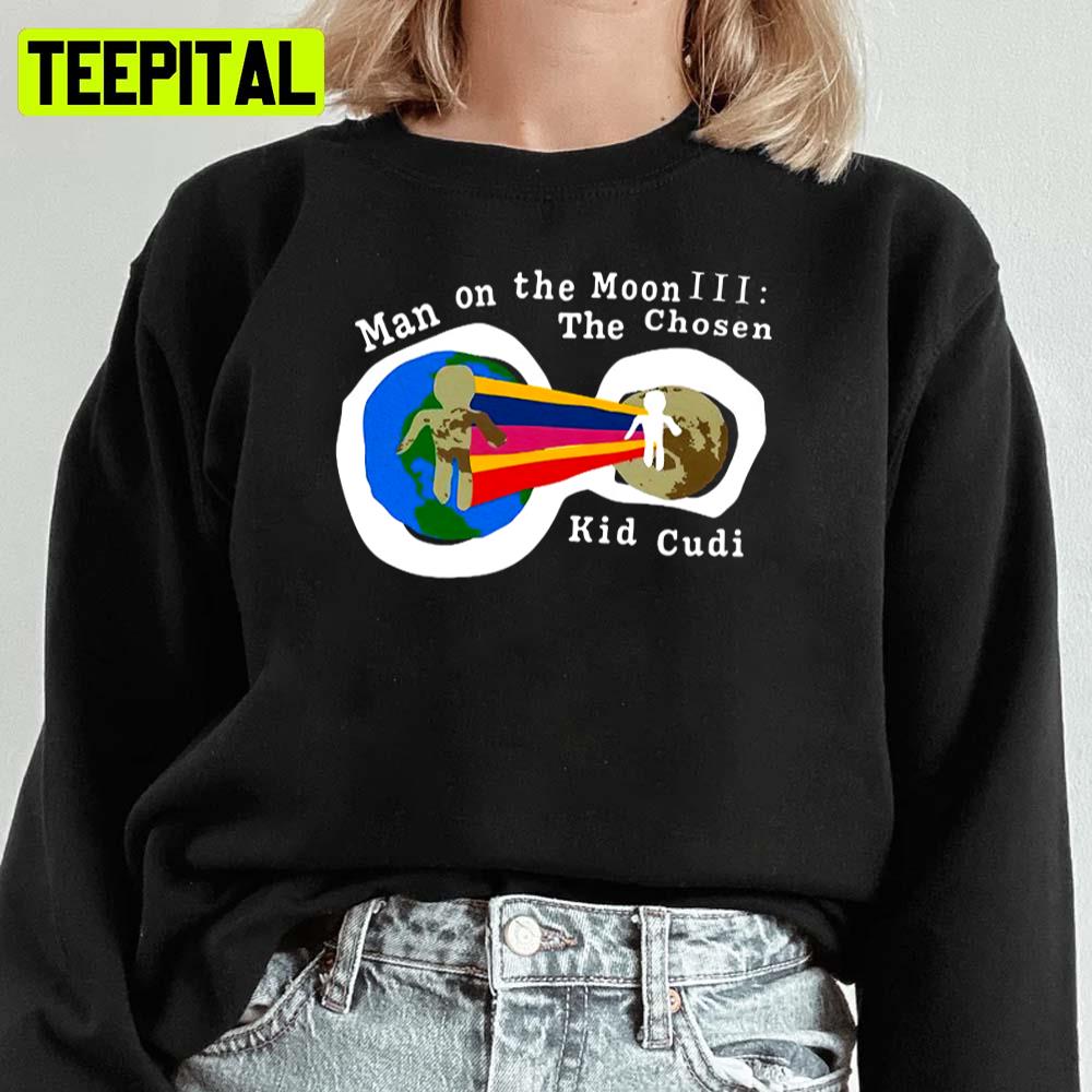 Kid Cudi Man On The Moon Iii The Chosen Unisex Sweatshirt Kid Cudi Man On The Moon Iii The Chosen Unisex Sweatshirt