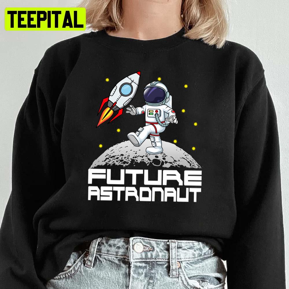 Kids Future Astronaut Man On The Moon Astronomy Unisex Sweatshirt Kids Future Astronaut Man On The Moon Astronomy Unisex Sweatshirt