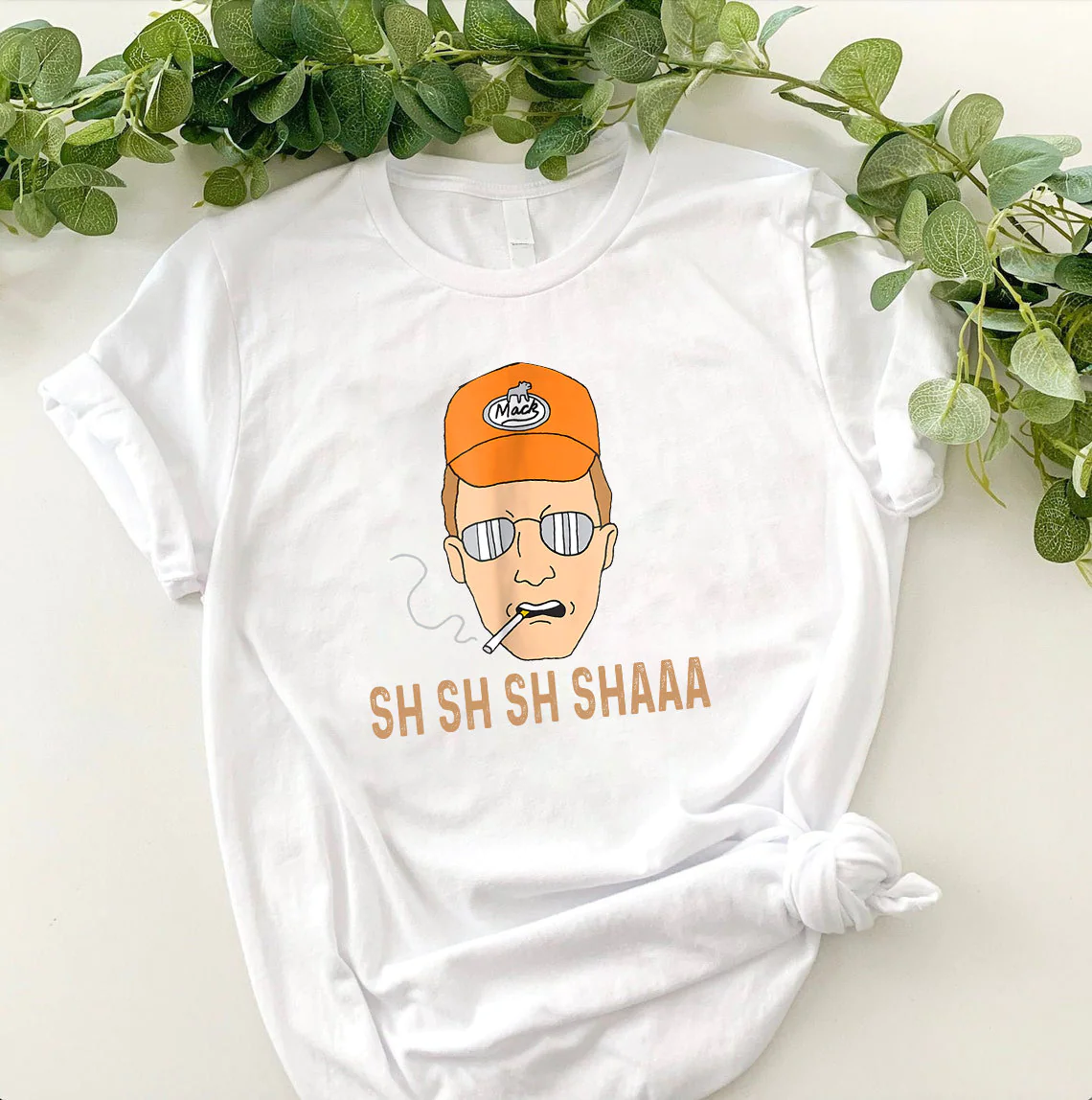 King Of The Hill Dale Gribble Sh Sh Sh Shaaa Types Of Unisex T-Shirt King Of The Hill Dale Gribble Sh Sh Sh Shaaa Types Of Unisex T-Shirt