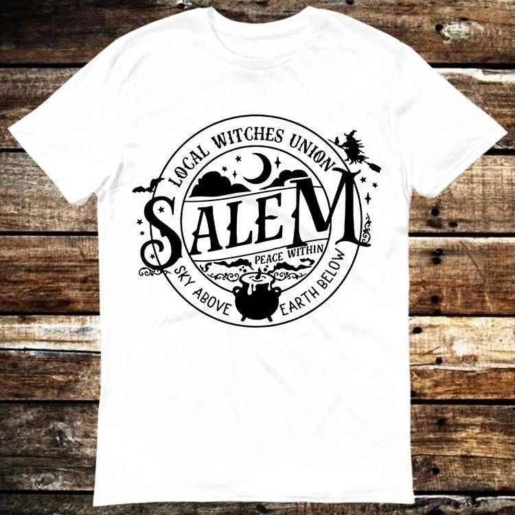Local Witches Union Salem Sky Above Earth Below Halloween T-Shirt Local Witches Union Salem Sky Above Earth Below Halloween T-Shirt