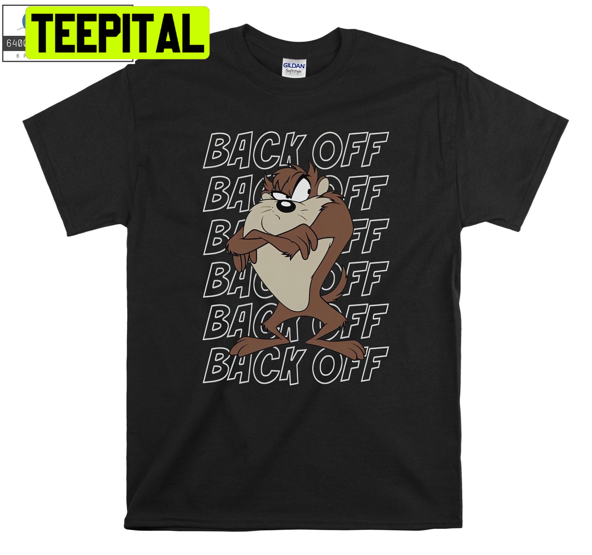 Looney Tunes Taz Back Off Trending Unisex Shirt Looney Tunes Taz Back Off Trending Unisex Shirt