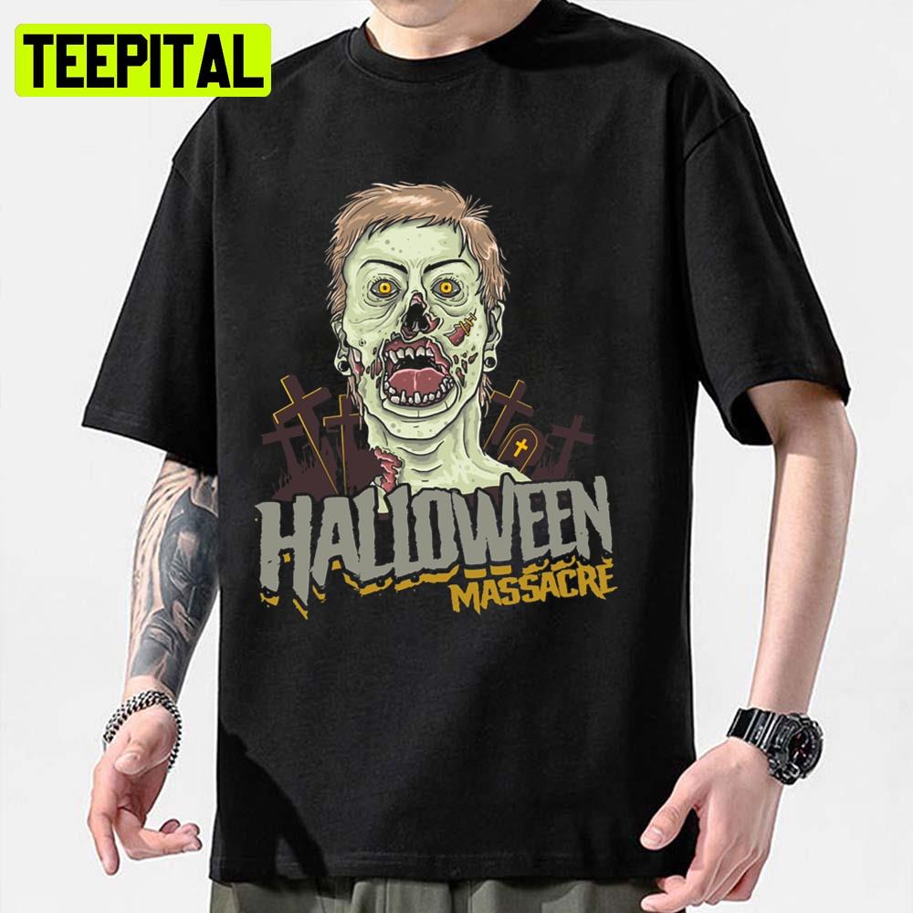Massacre Zombie Massacre Halloween Unisex Sweatshirt Massacre Zombie Massacre Halloween Unisex Sweatshirt