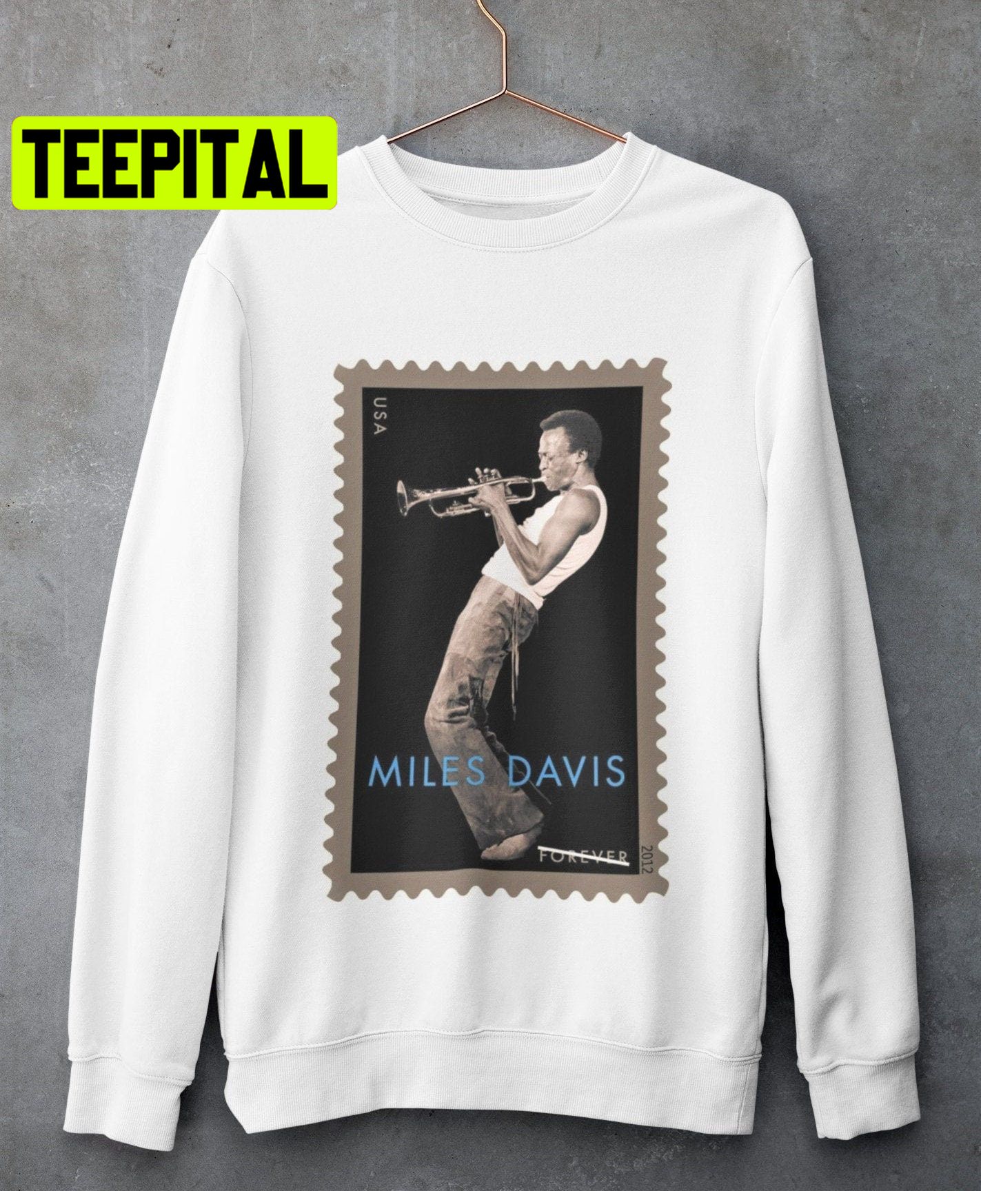 Miles Davis Forever Stamp Trending Unisex Shirt Miles Davis Forever Stamp Trending Unisex Shirt