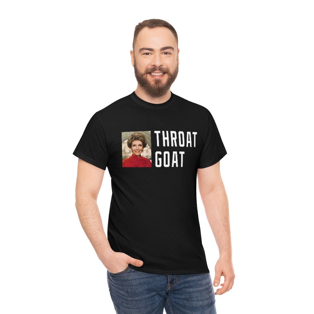Nancy Reagan Throad Goat Funny Meme Unisex T-Shirt Nancy Reagan Throad Goat Funny Meme Unisex T-Shirt