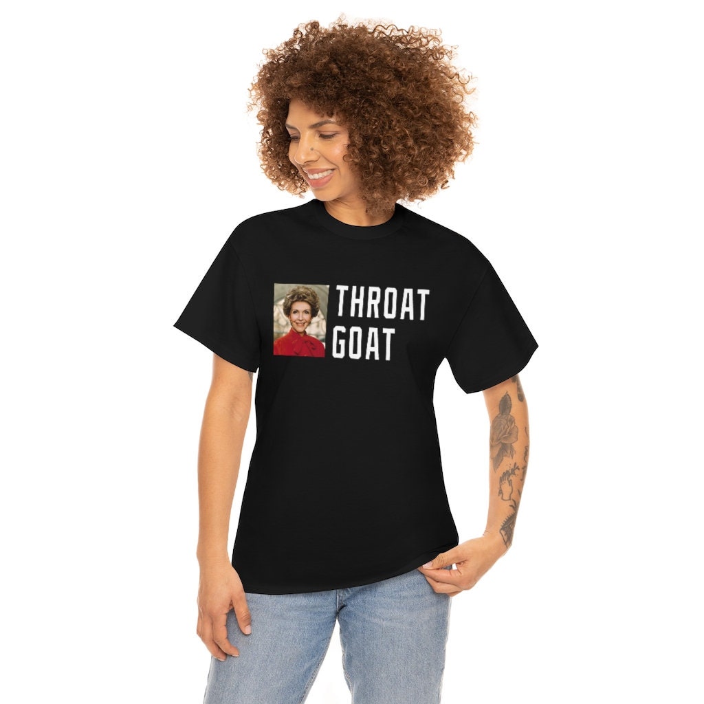 Nancy Reagan Throad Goat Funny Meme Unisex T-Shirt Nancy Reagan Throad Goat Funny Meme Unisex T-Shirt