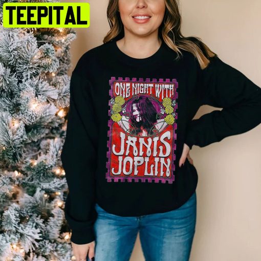 One Night With Janis Joplin Retro Unisex Shirt
