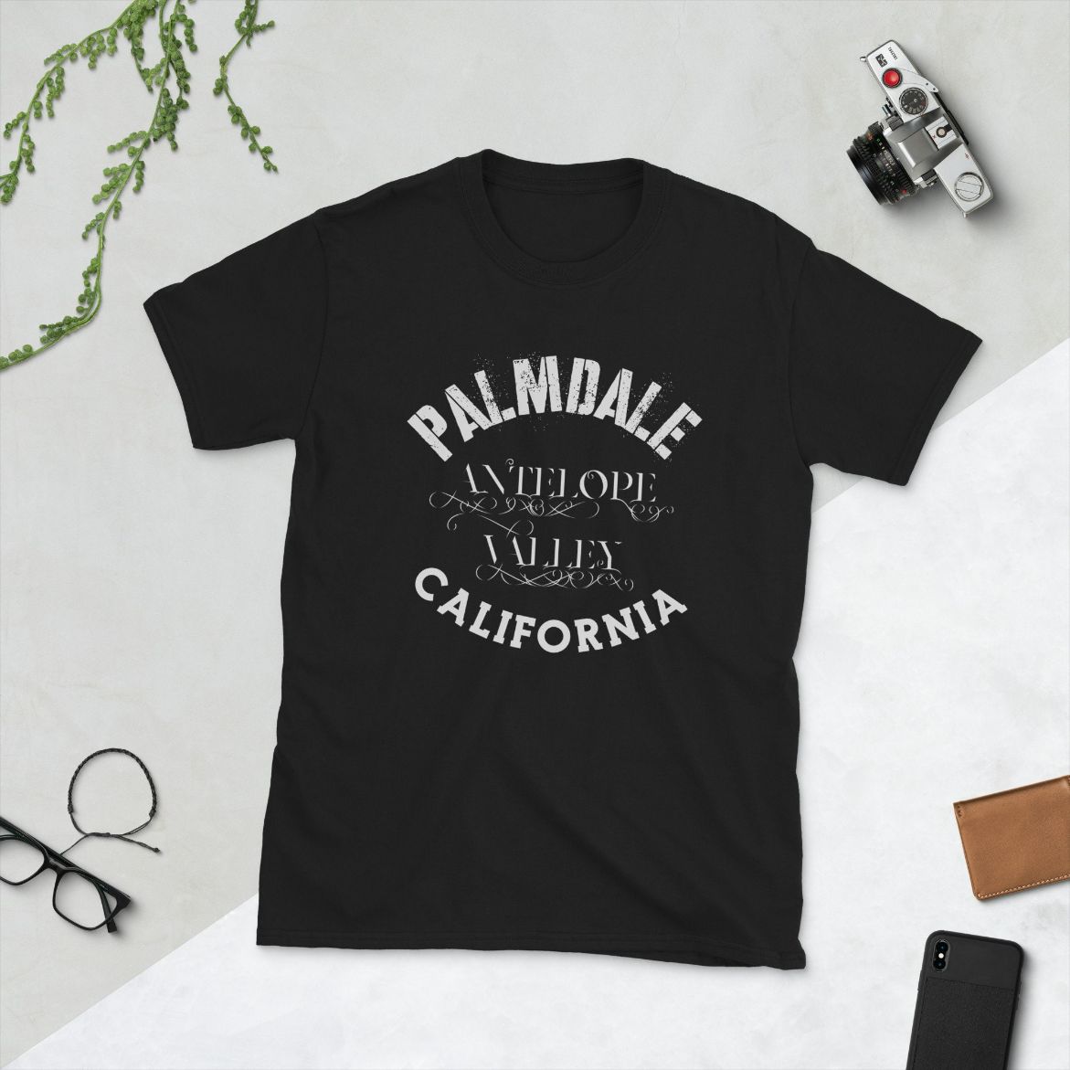 PALMDALE, Antelope Valley, California, Palmdale California, Palmdale T Shirt PALMDALE, Antelope Valley, California, Palmdale California, Palmdale T Shirt